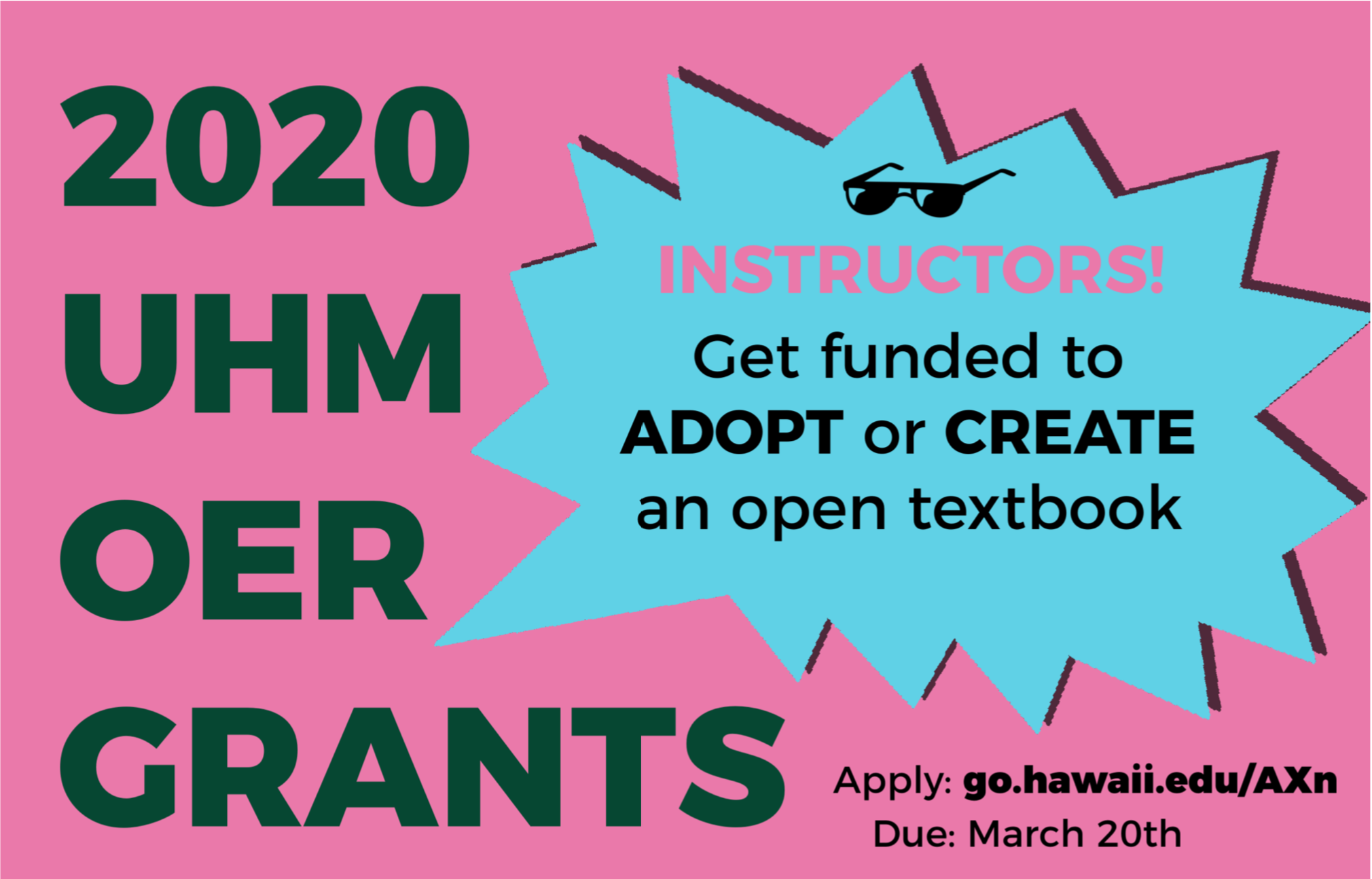 2020 UH Manoa Call for OER Grant Proposals + Spring OER Trainings
